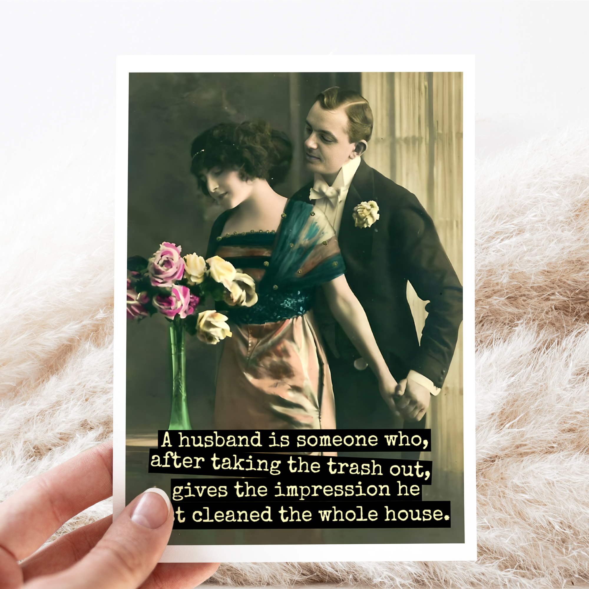 Funny Wedding Card. A Husband Is Someone Who, After Taking..