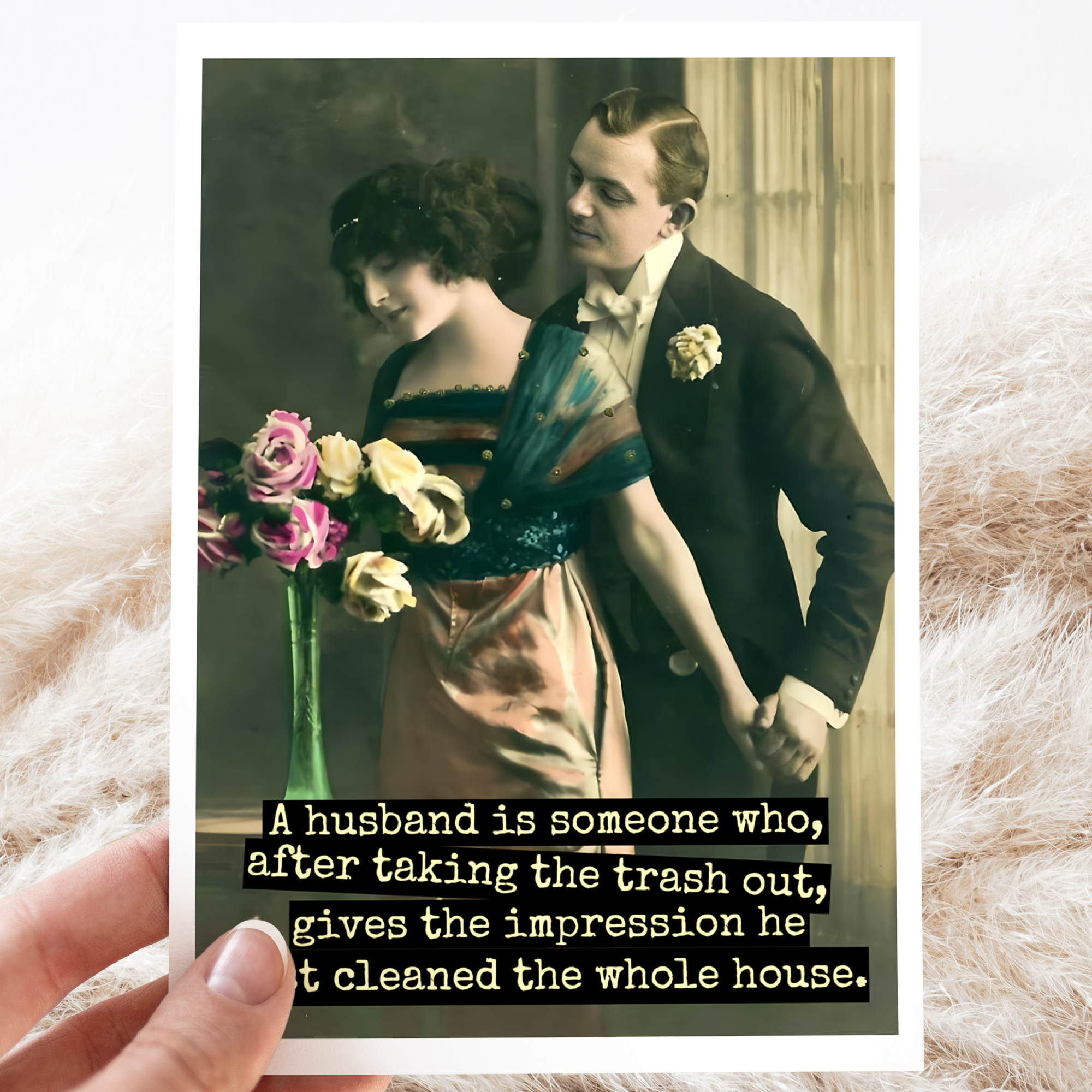 Funny Wedding Card. A Husband Is Someone Who, After Taking..
