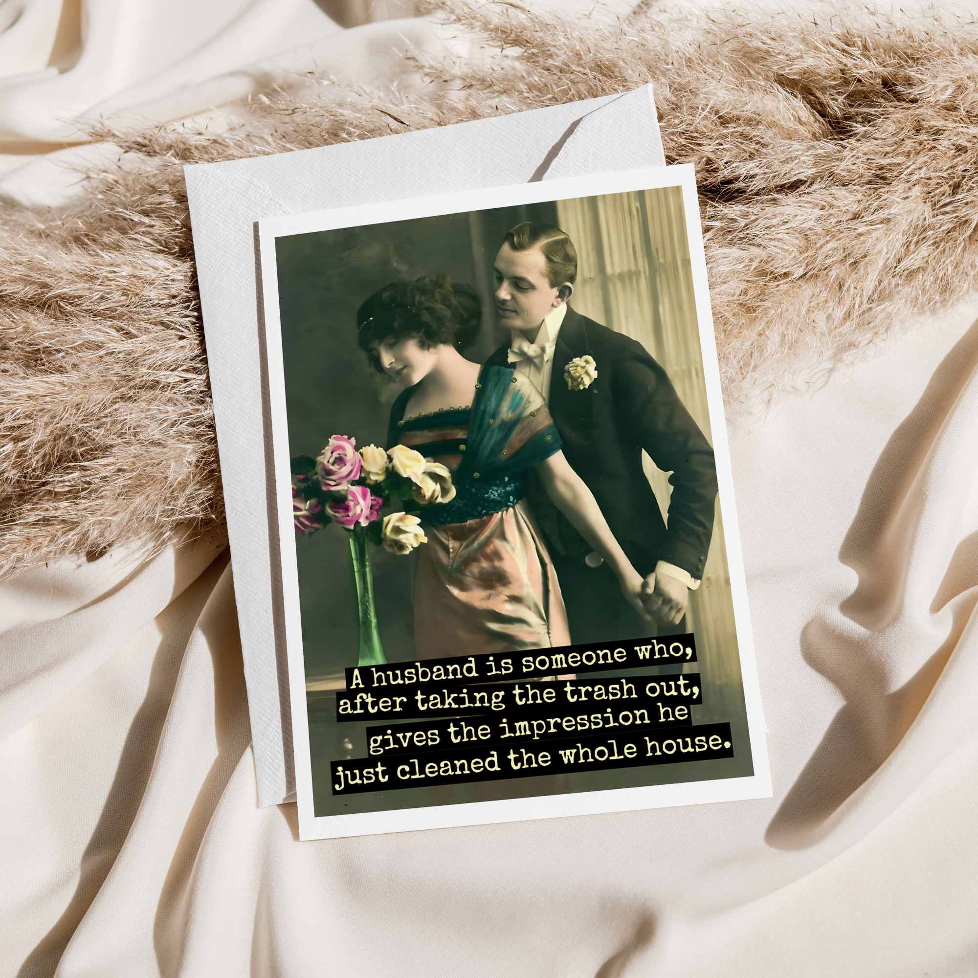 Funny Wedding Card. A Husband Is Someone Who, After Taking..