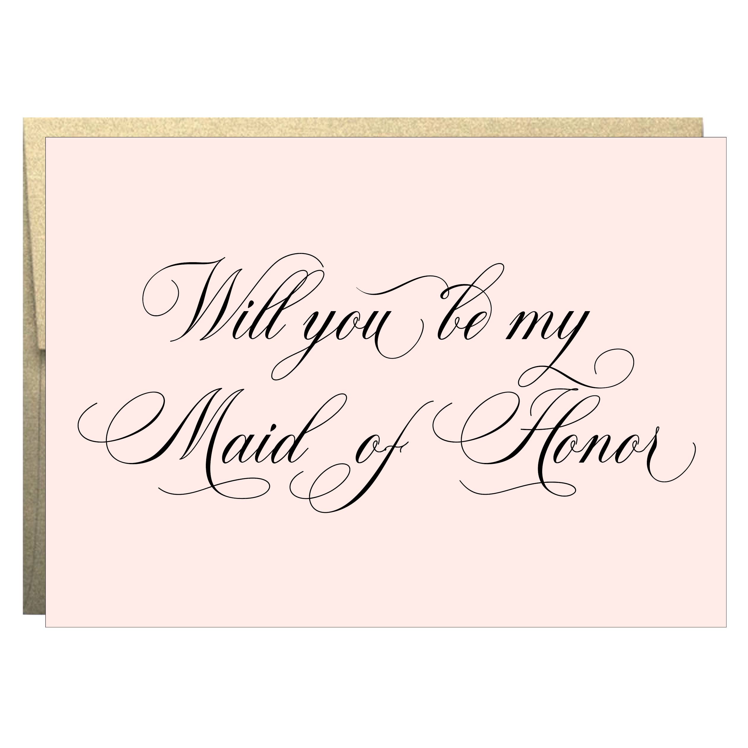Will You Be My Maid Of Honor Greeting Card