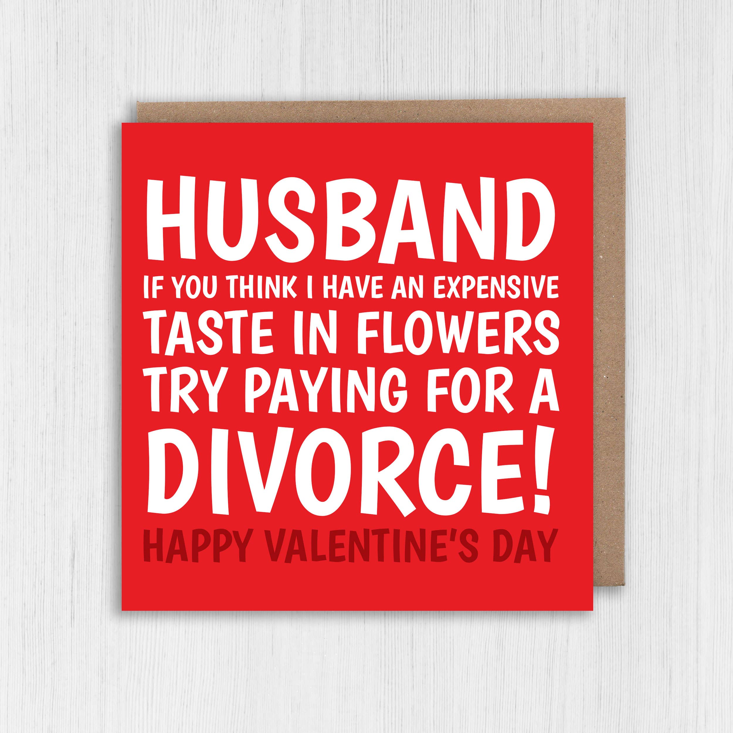 Funny Valentine’s Day card for husband: Paying for a divorce