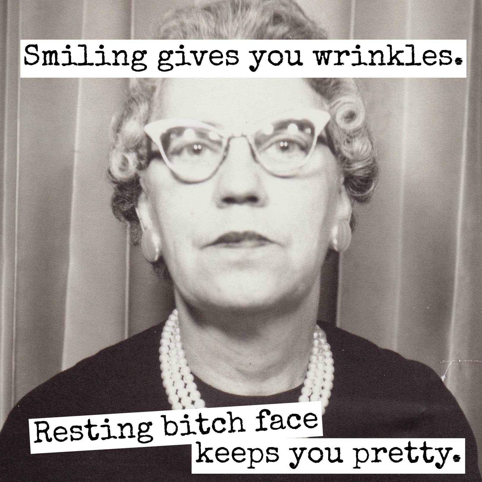 Fridge Magnet. Smiling Gives You Wrinkles...