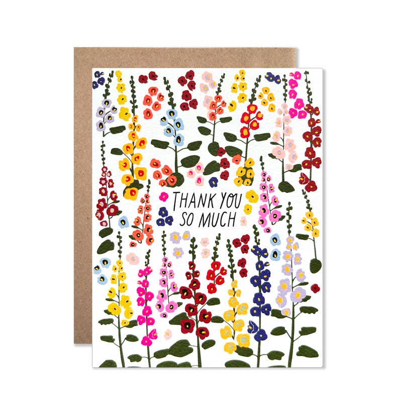 Thank You Hollyhocks