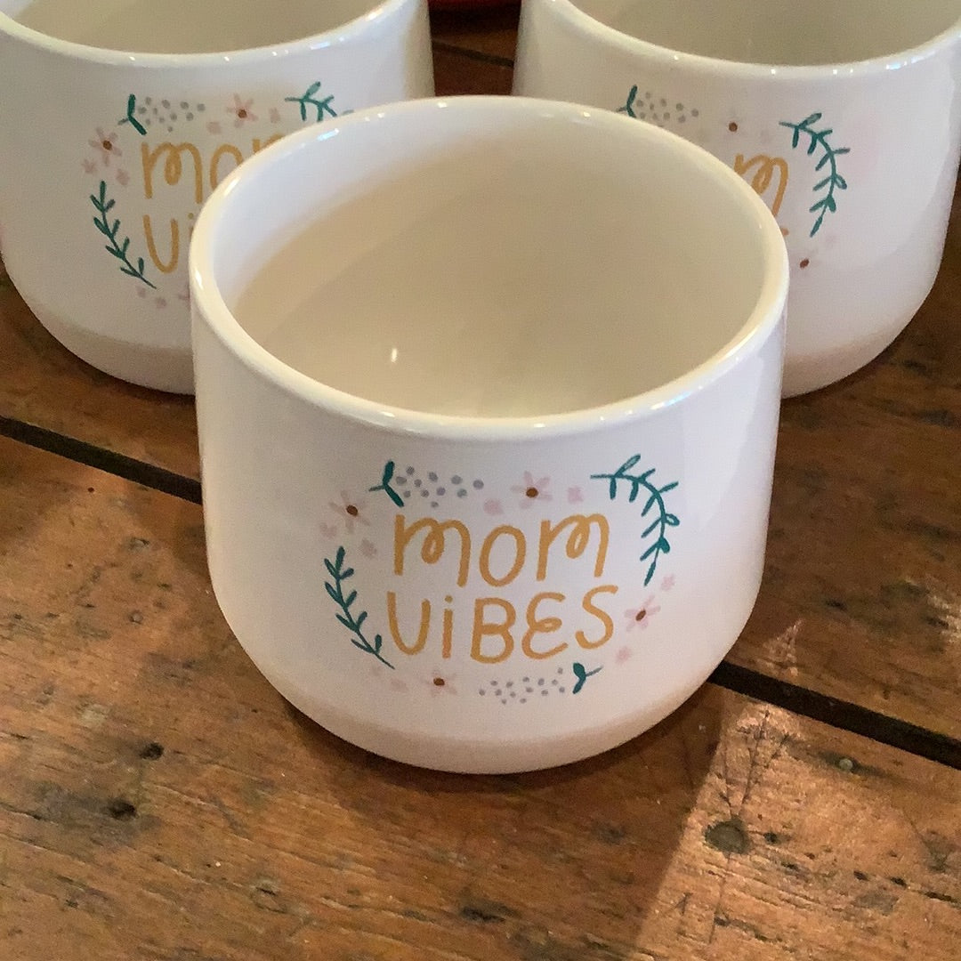 Mom Vibes Pot