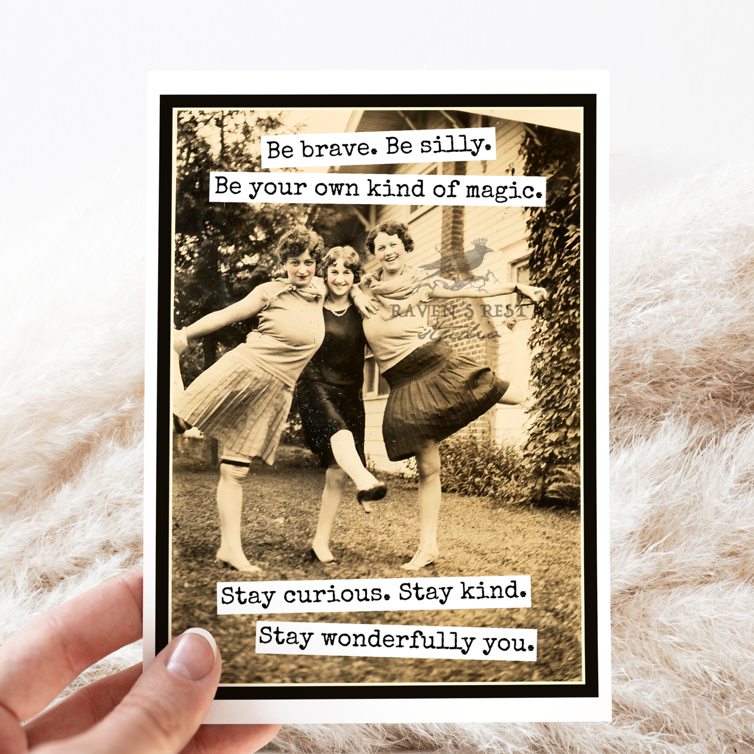 Friendship. Encouragement Card. Be Brave, Silly, Magic, Kind