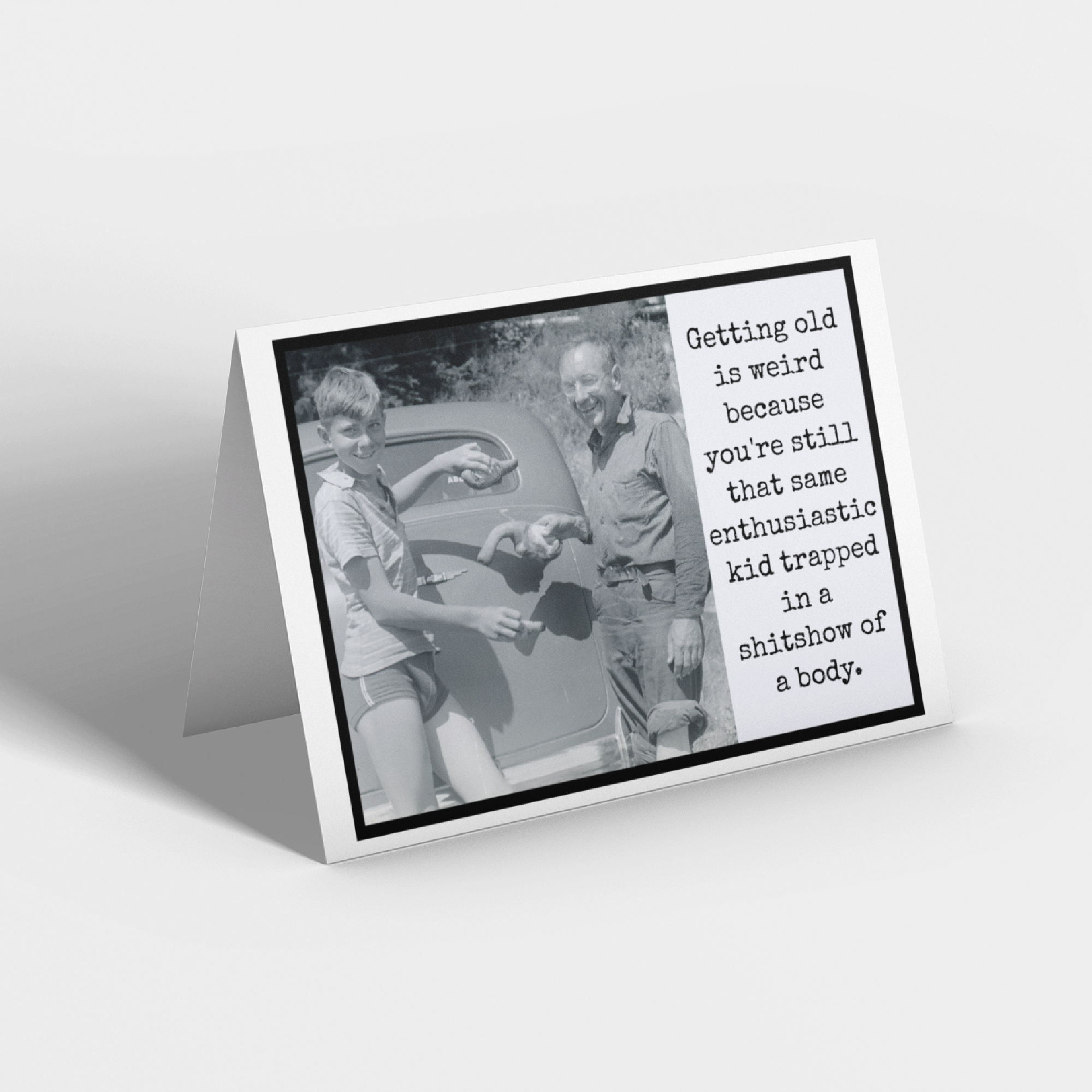 Birthday Card For Him. Trapped In A Shitshow Of A Body.