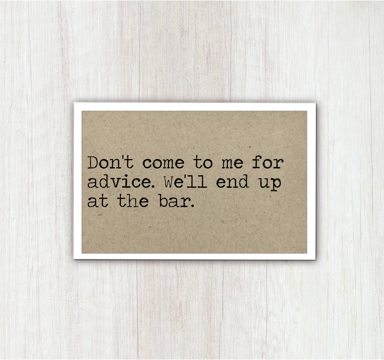 Don't Come to Me for Advice Funny Magnet