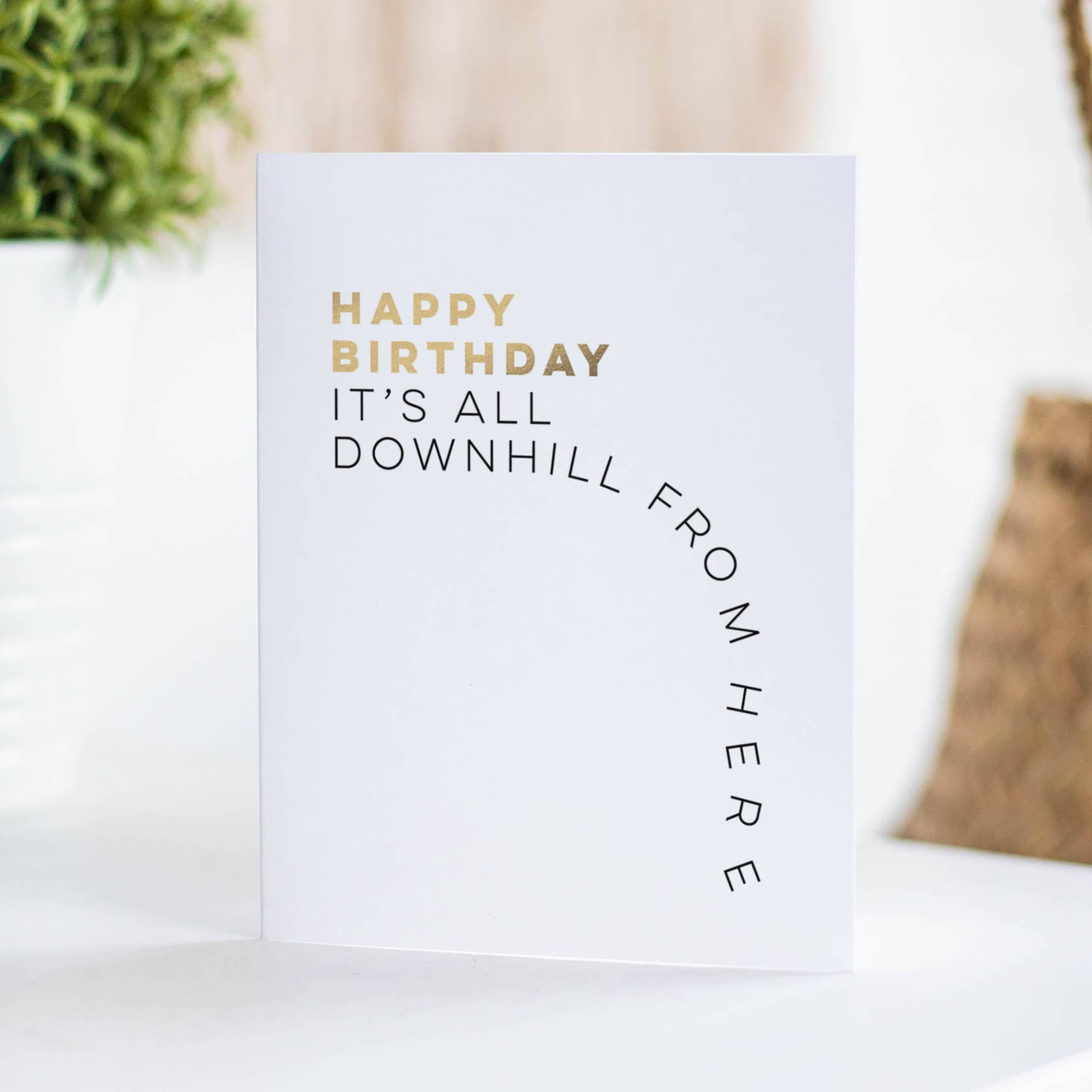 Downhill Birthday – Humorous Birthday Cards