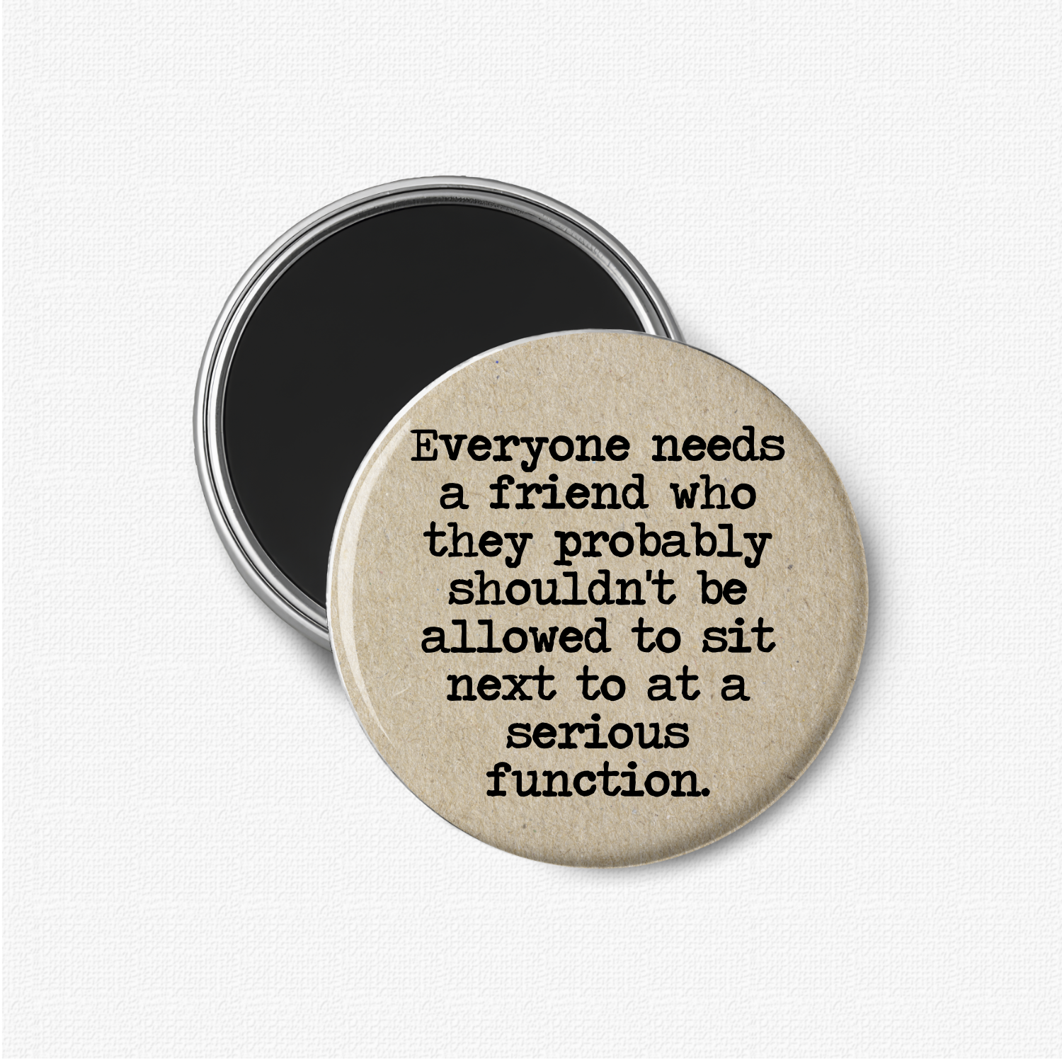 Serious Function Funny Magnet