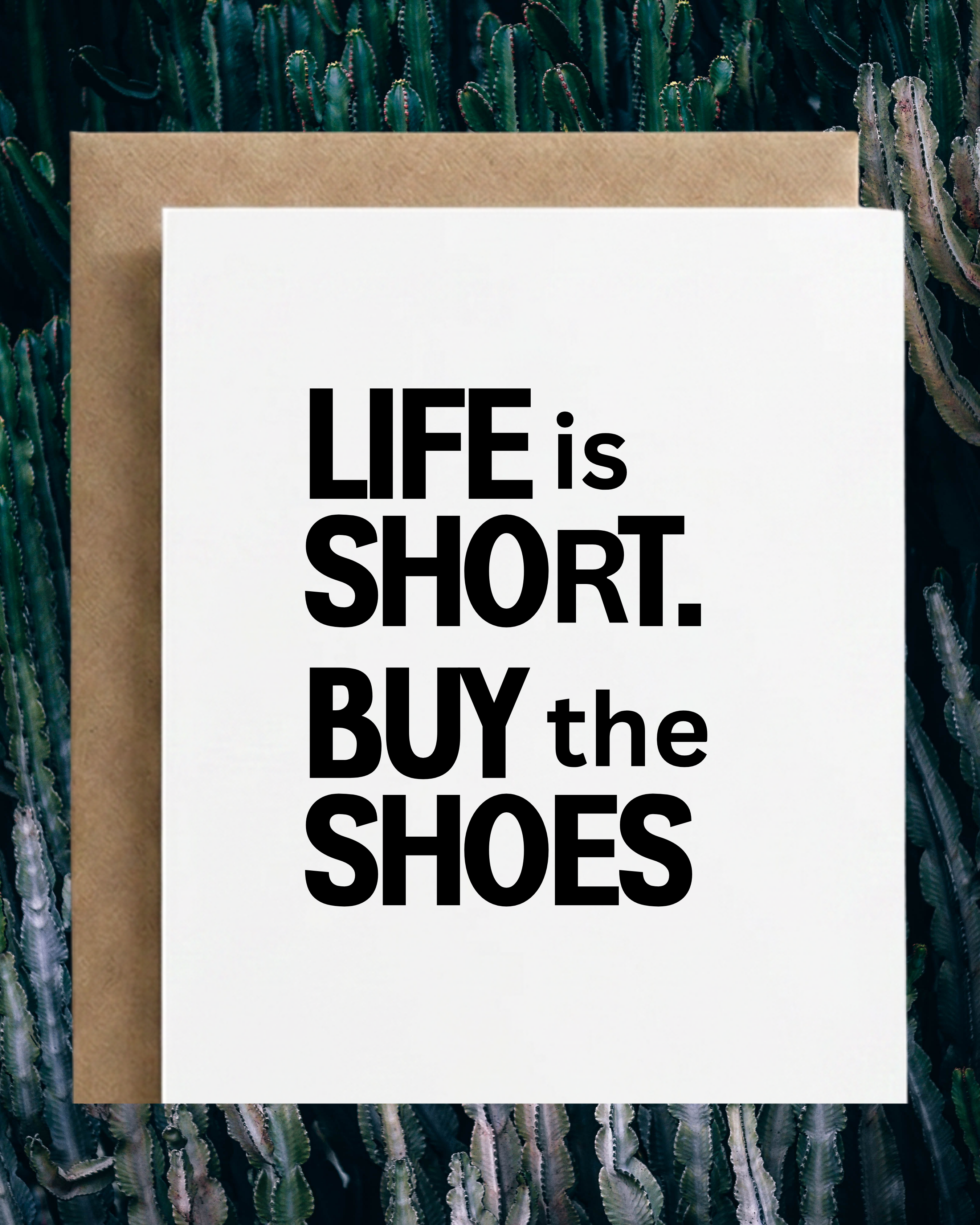 Buy the Shoes | Funny Birthday & Just Because Card