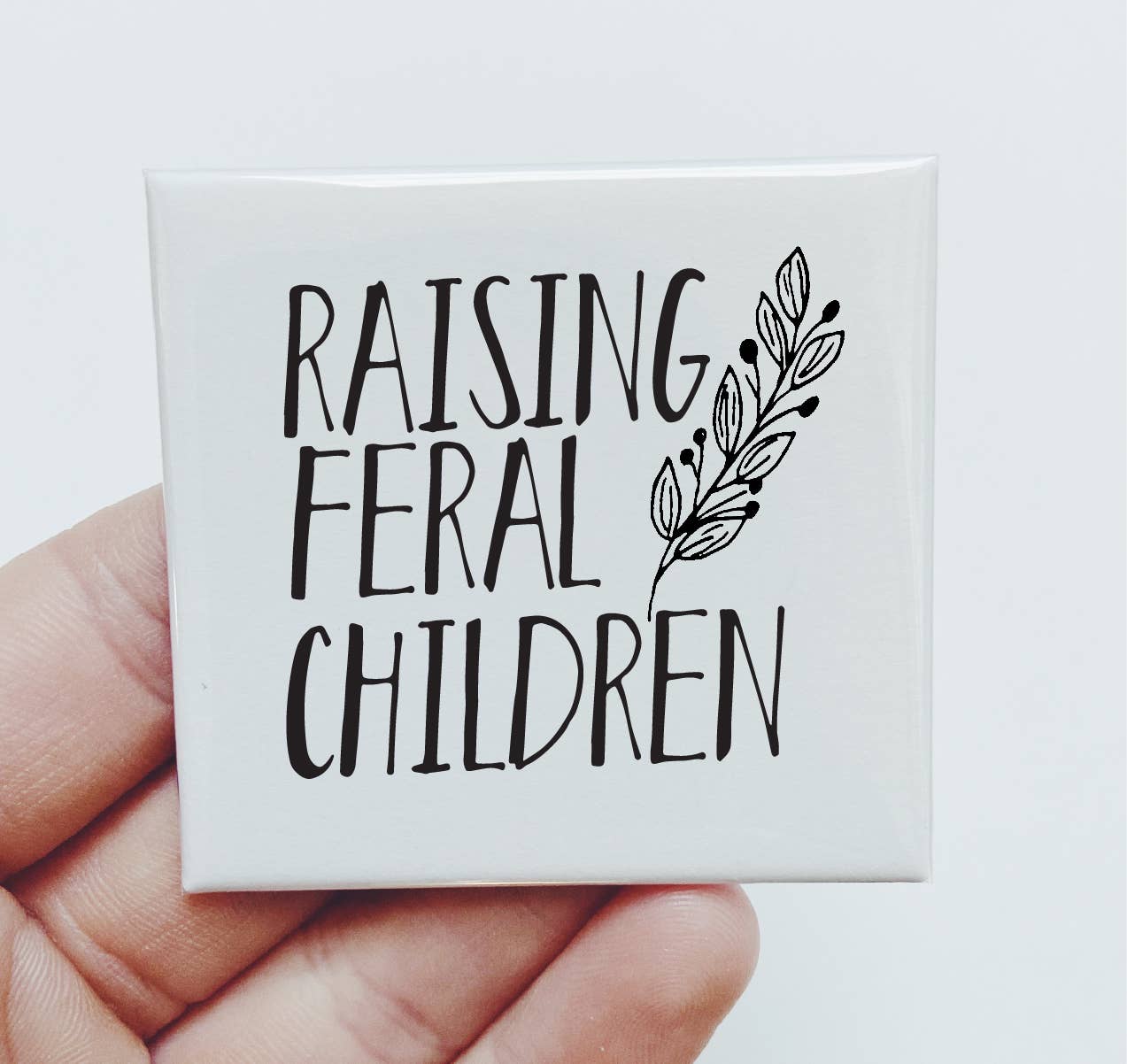 Raising Feral Children Kids Magnet