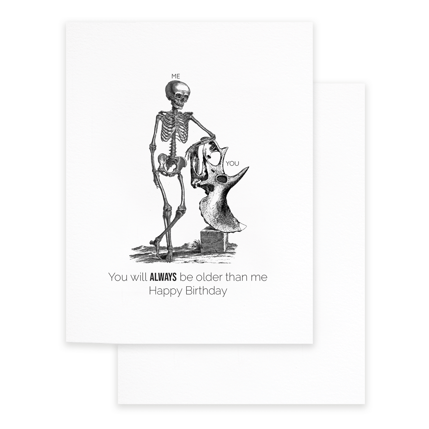 Older Than Me, Funny Birthday Greeting Card