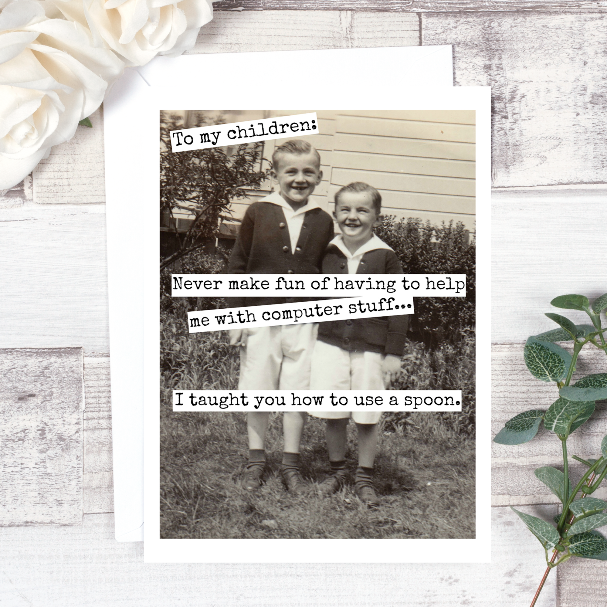 To My Children... Everyday Card. 409