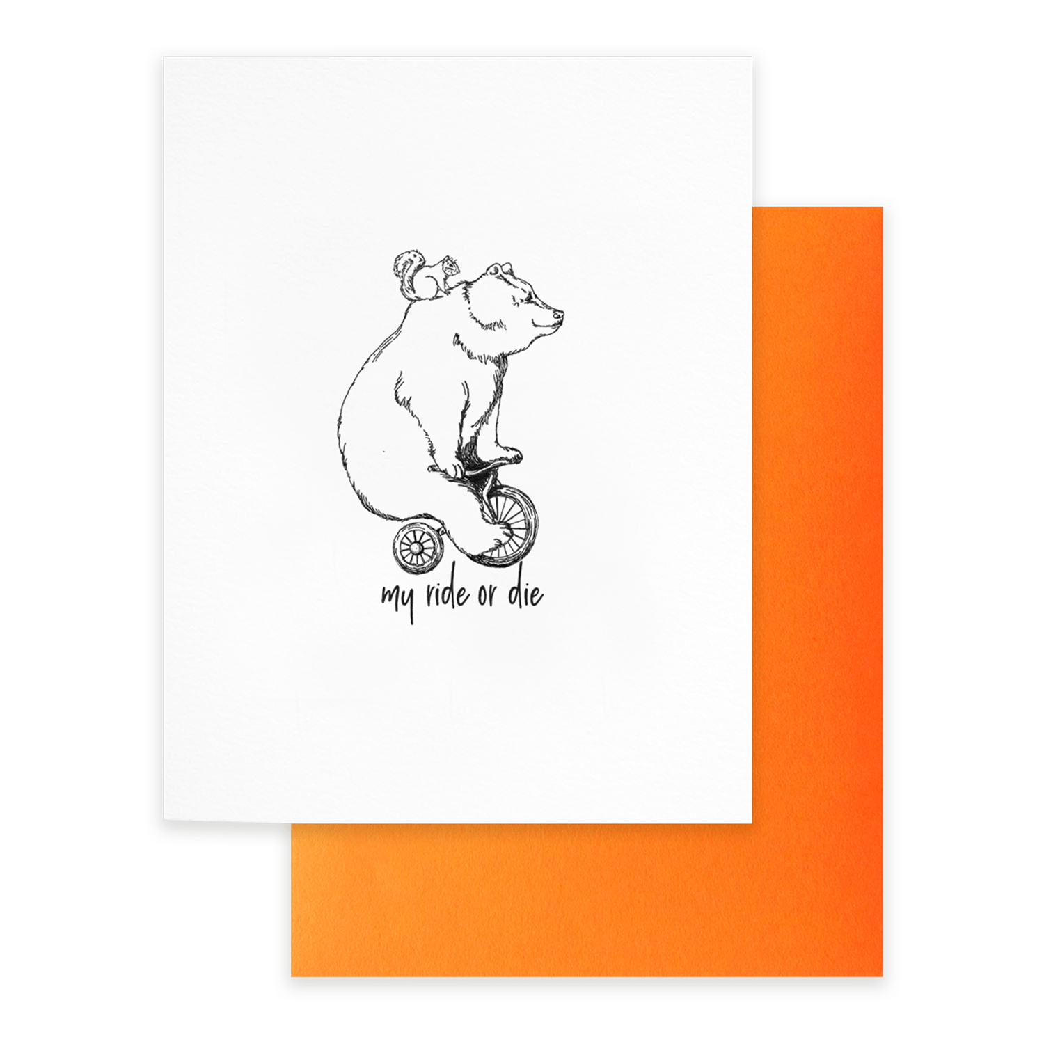 Ride or Die, Friendship Greeting Card