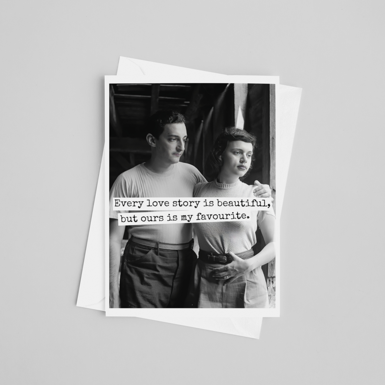 Greeting Card. Every Love Story Is Beautiful... Love Card.