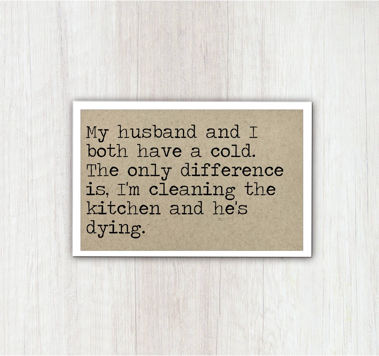 Have a Cold Funny Magnet
