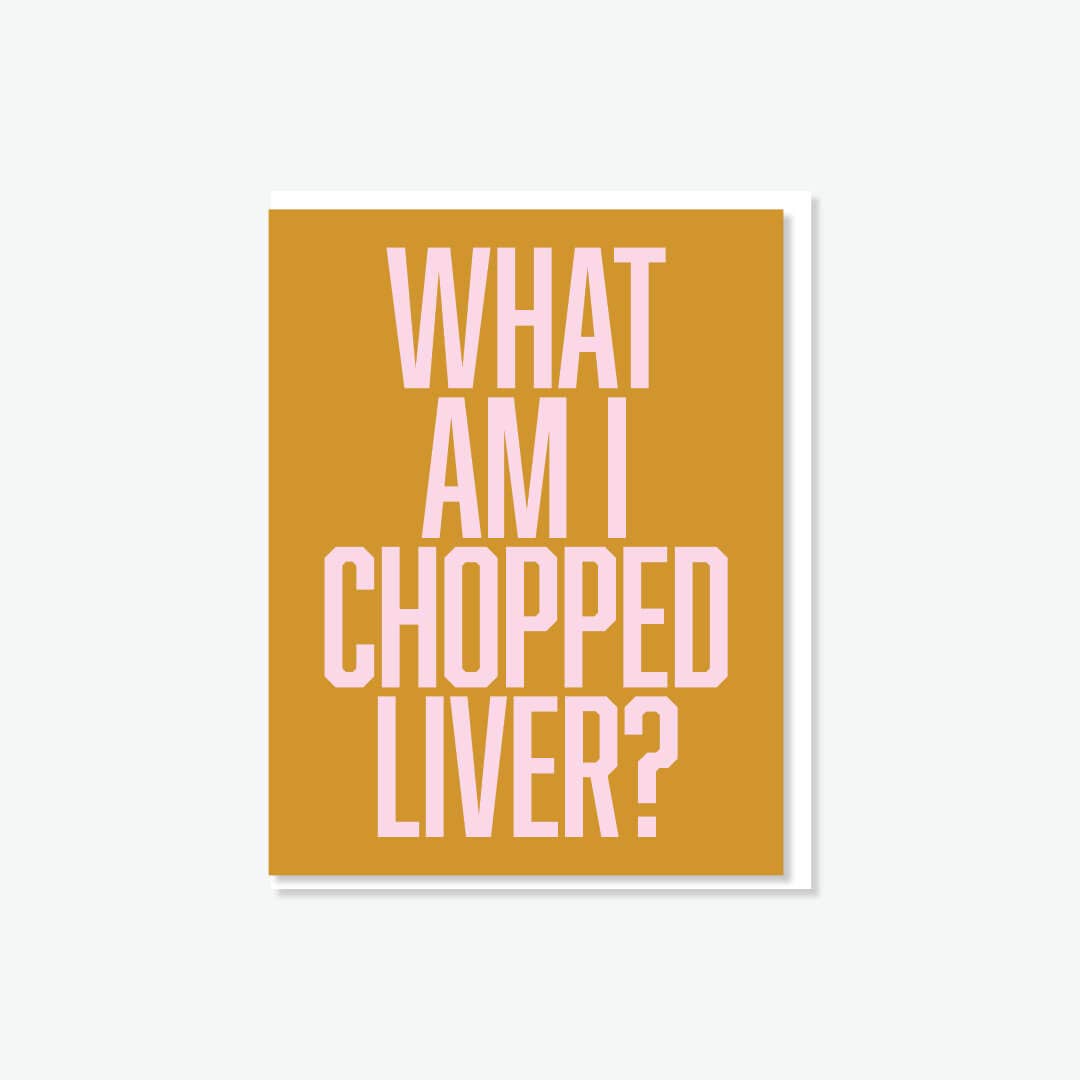 Chopped Liver #2 | Jewish Expression Card