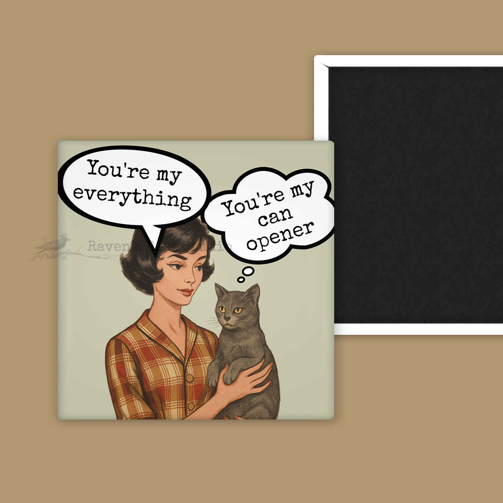 MAGNET. Funny. You're My Can Opener. Vintage Cat.