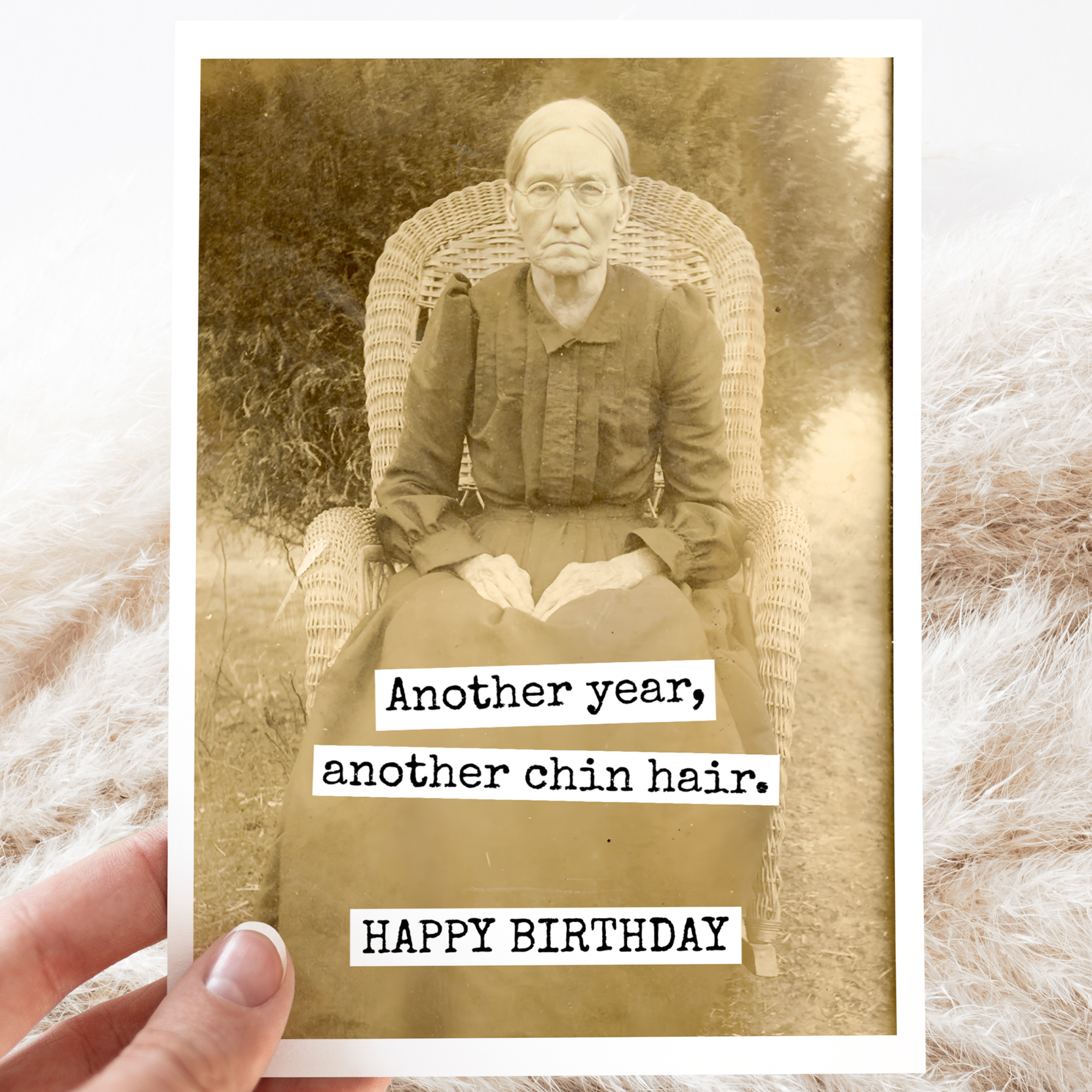 Funny Birthday Card. Another Year, Another Chin Hair.