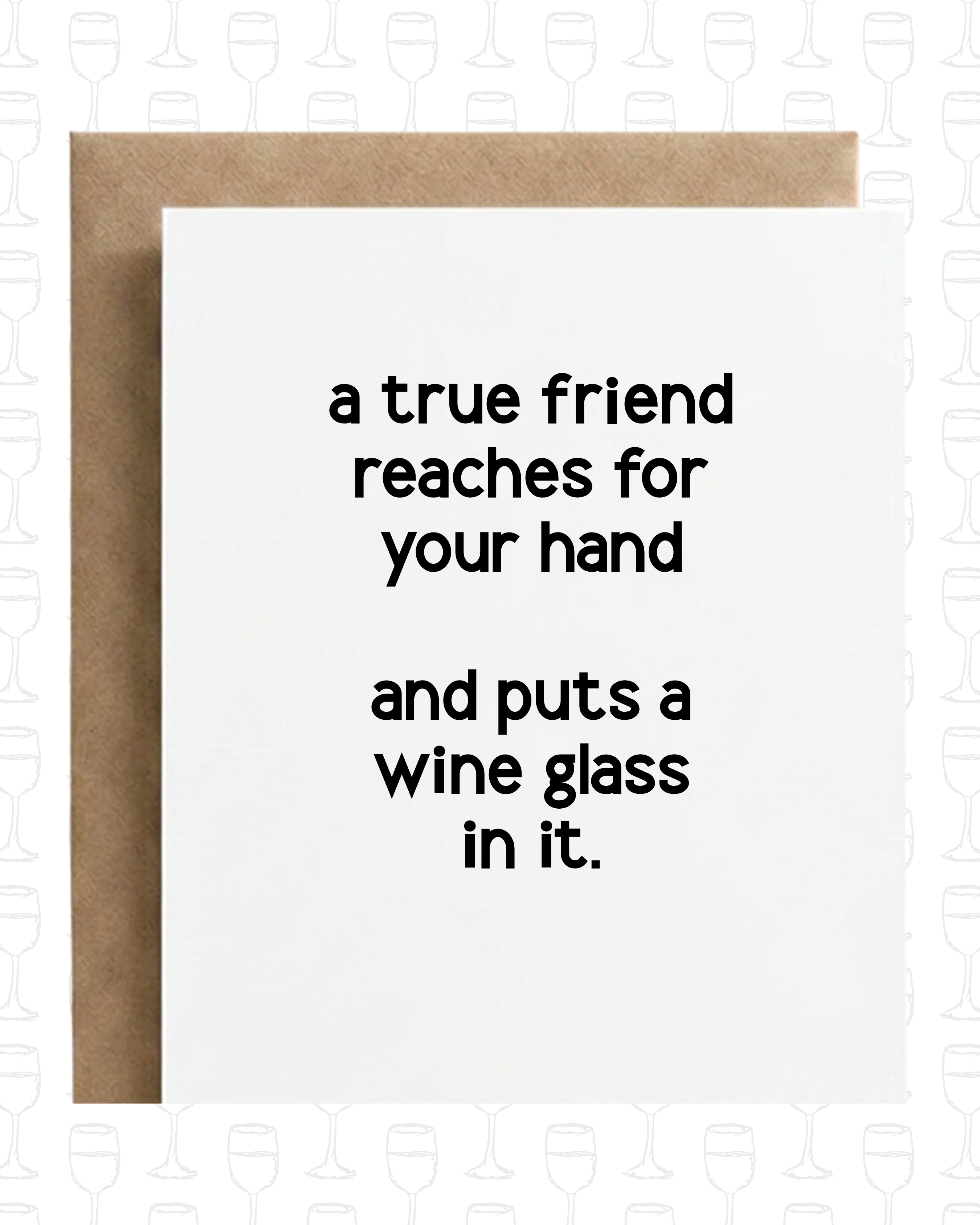 Funny Friendship Card | Wine Lover | Mom Friend: White