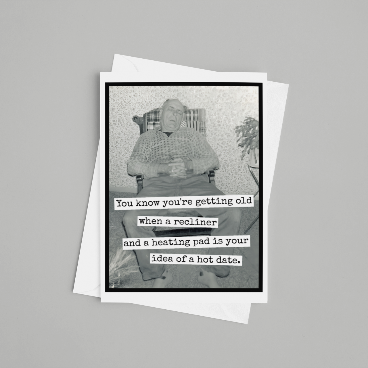 Funny Birthday Card For Man. When A Recliner And A Heating