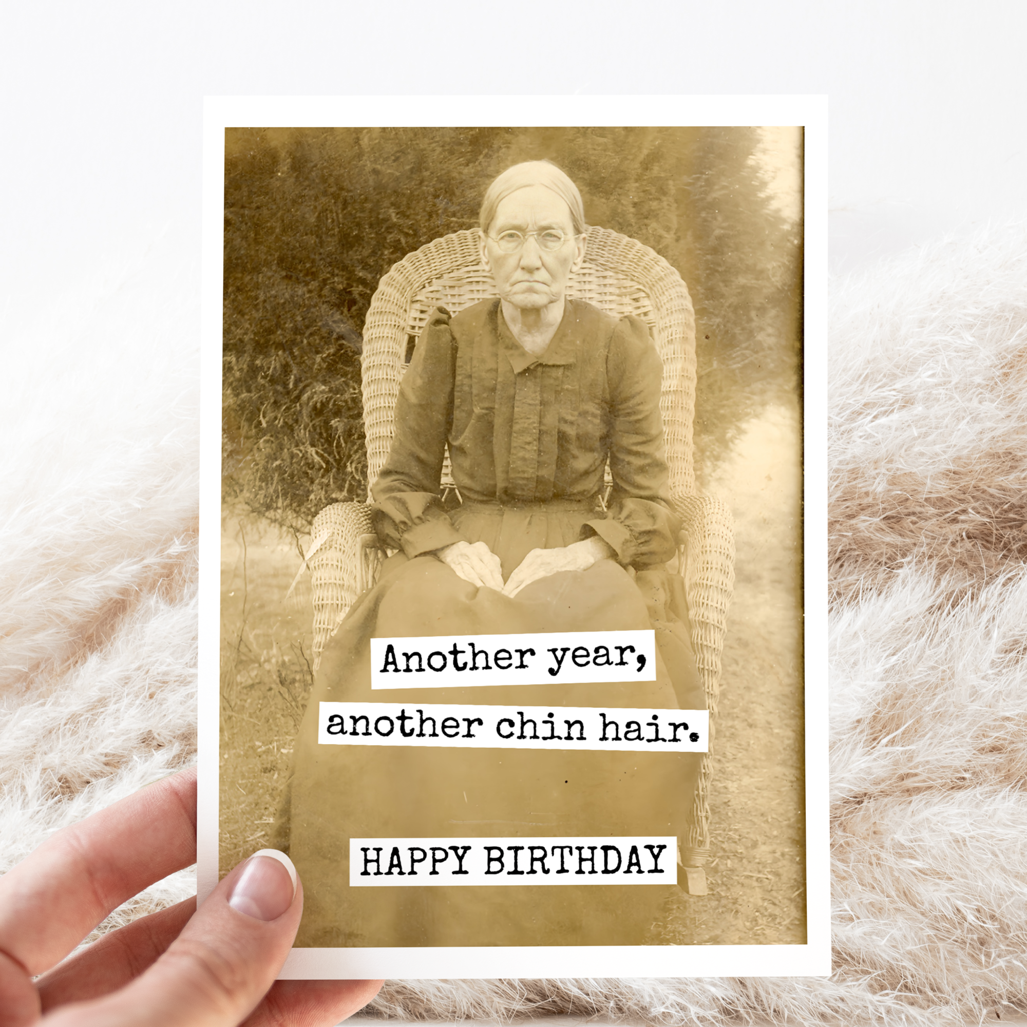Funny Birthday Card. Another Year, Another Chin Hair.