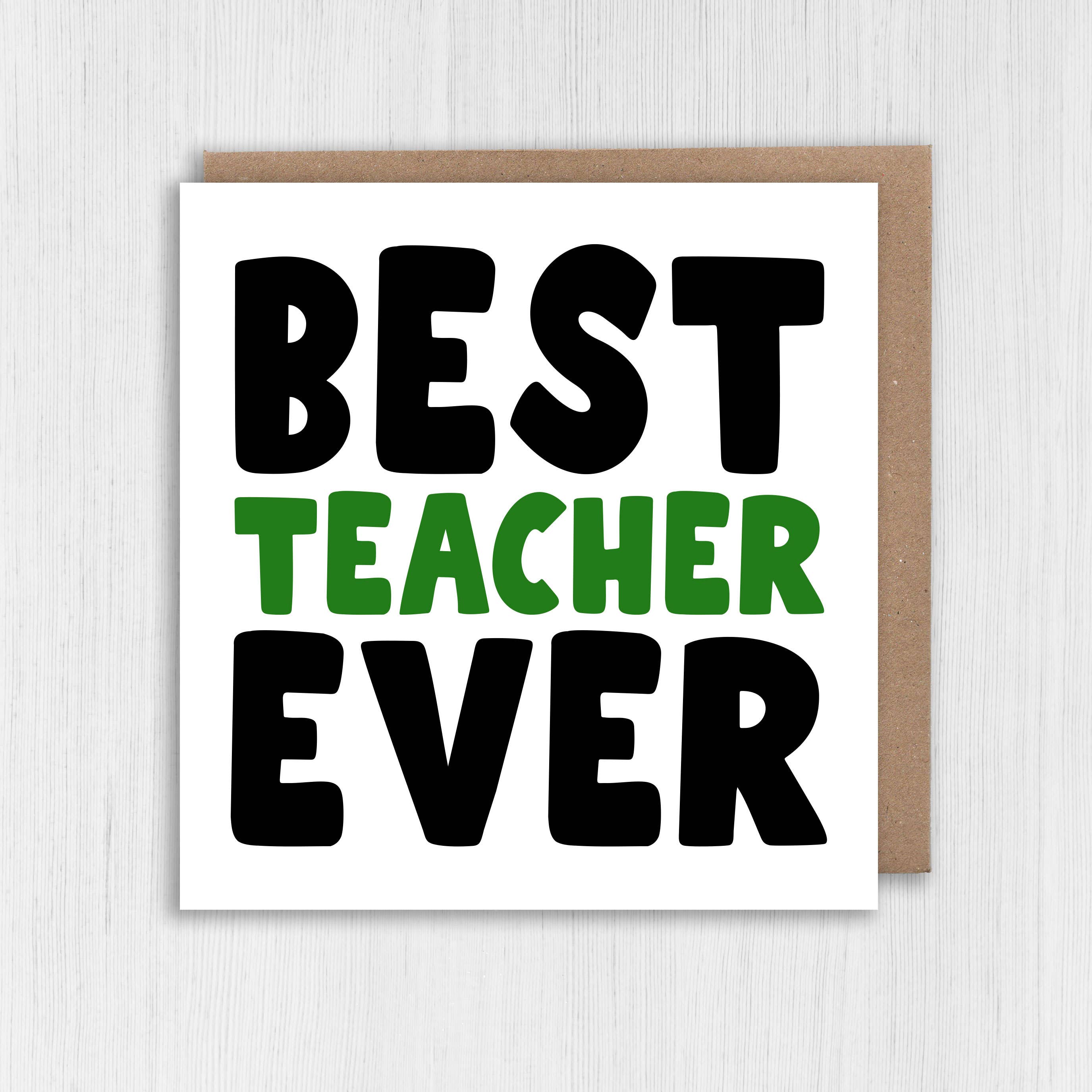 Thank you card: Best teacher ever