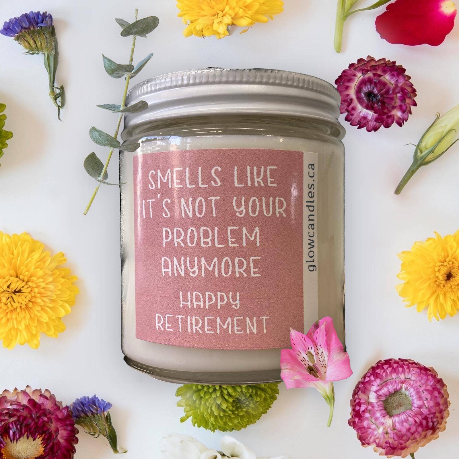 Smells like it's not your problem anymore Eco soy jar candle