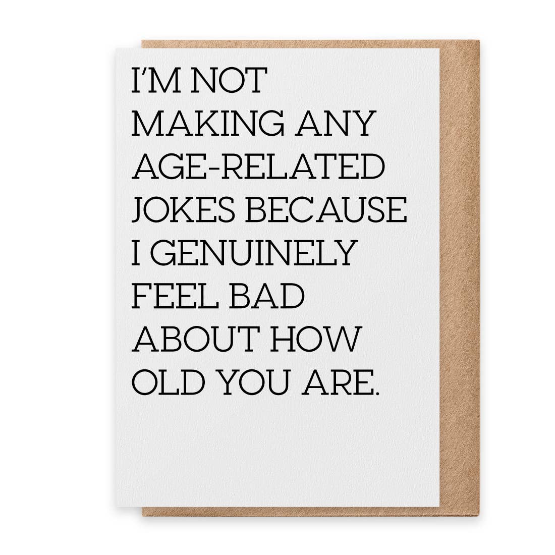 Age-Related Jokes - Greeting Card