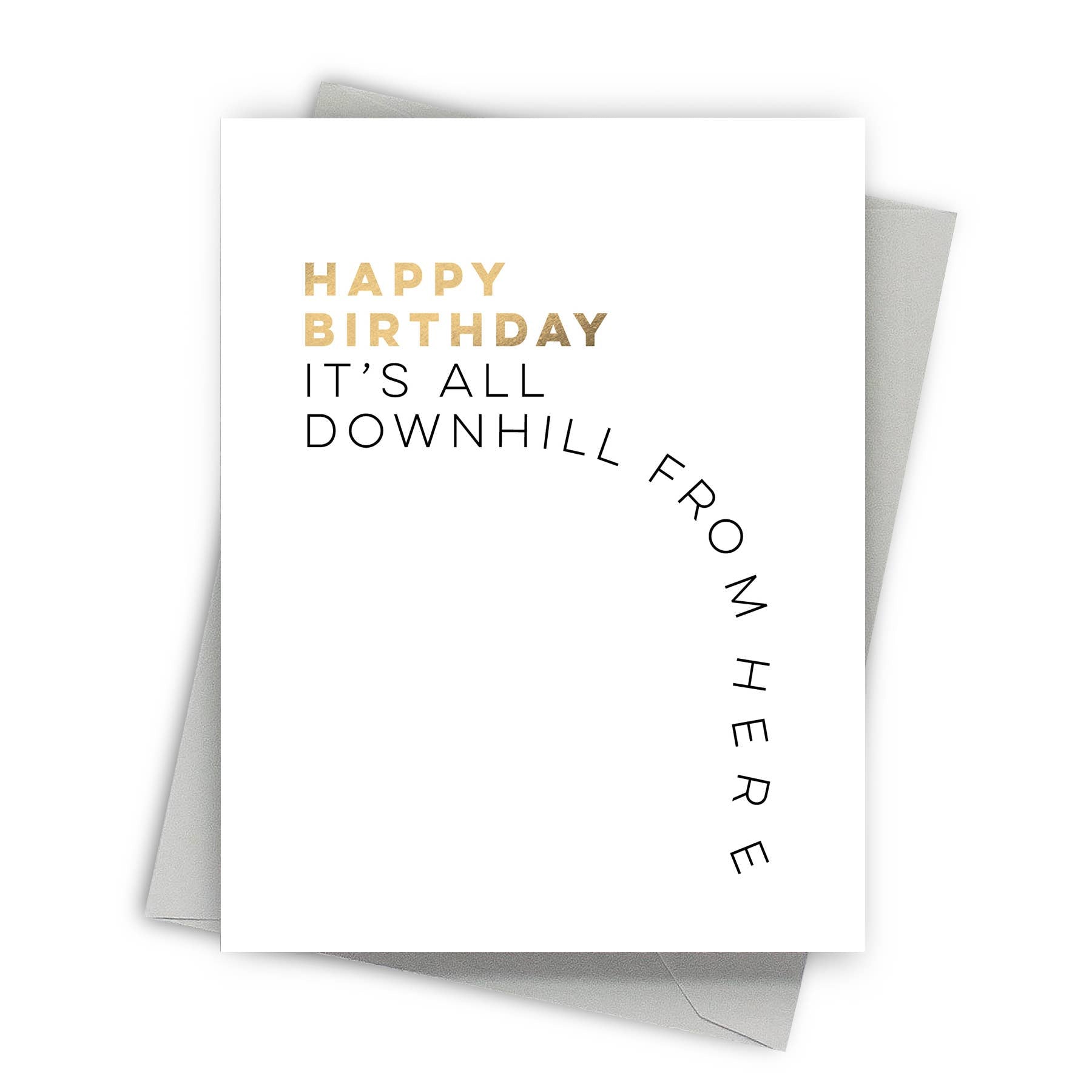Downhill Birthday – Humorous Birthday Cards