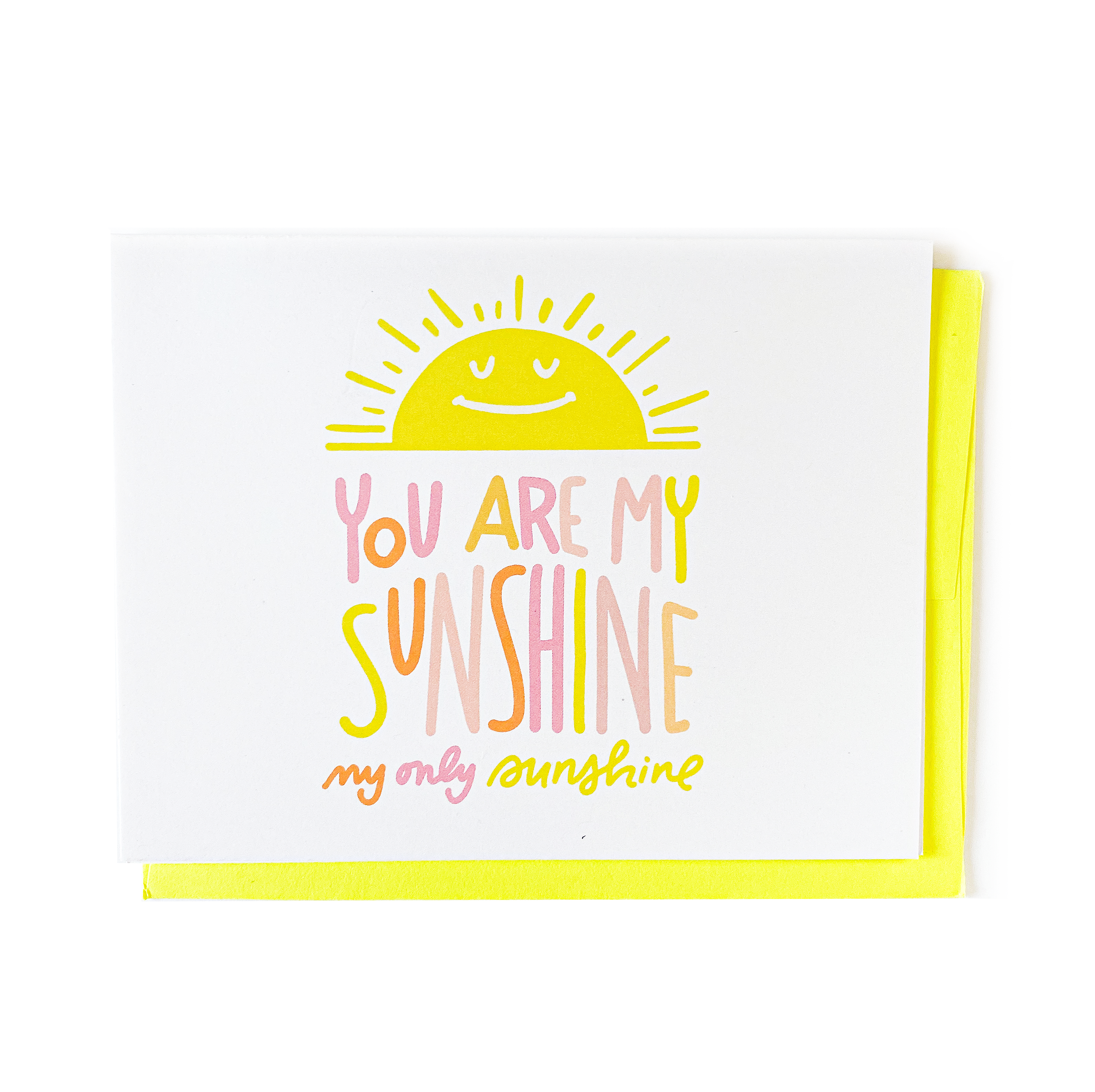 Greeting Card - You Are My Sunshine