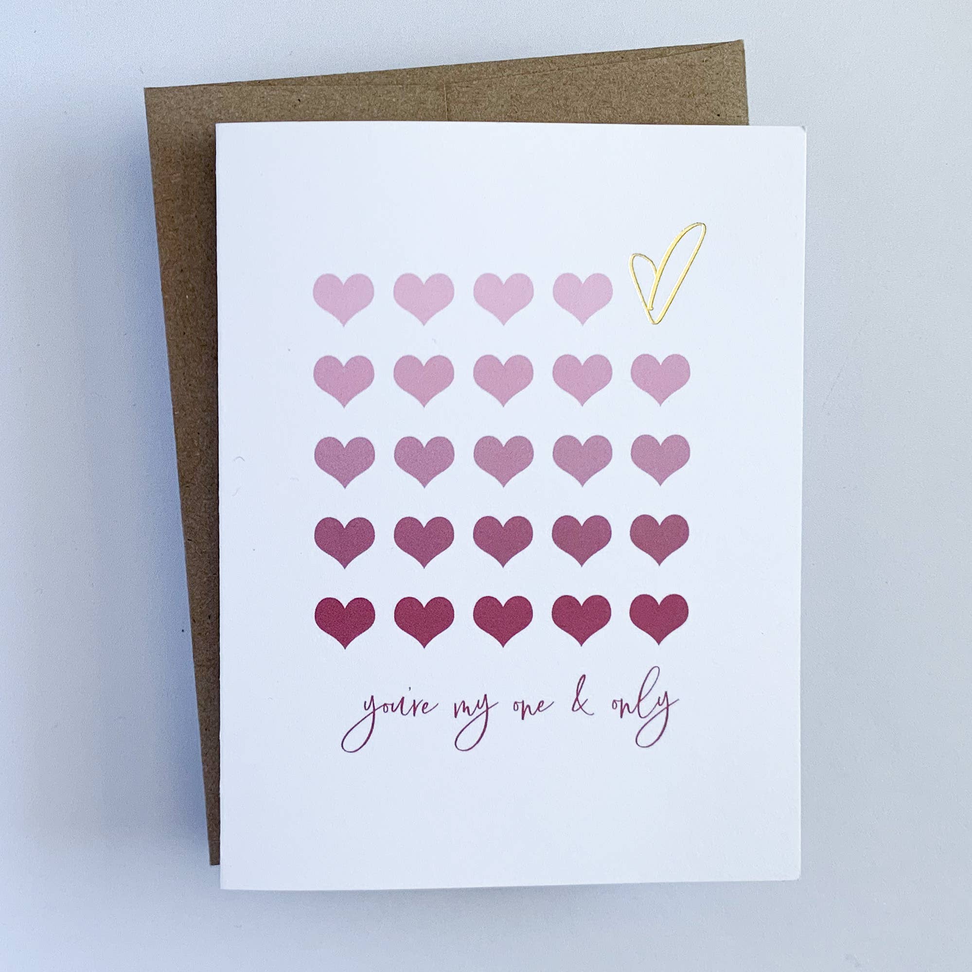 One & Only Gold Foil Greeting Card