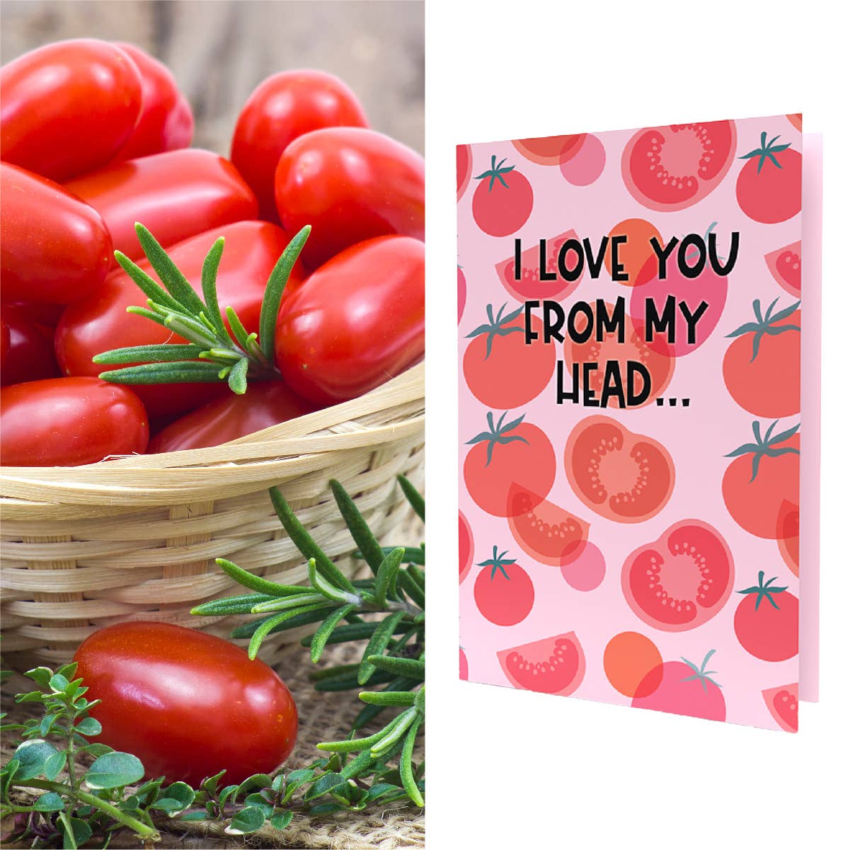 Valentine's Greeting Card | From My Head w/Tomato Seeds