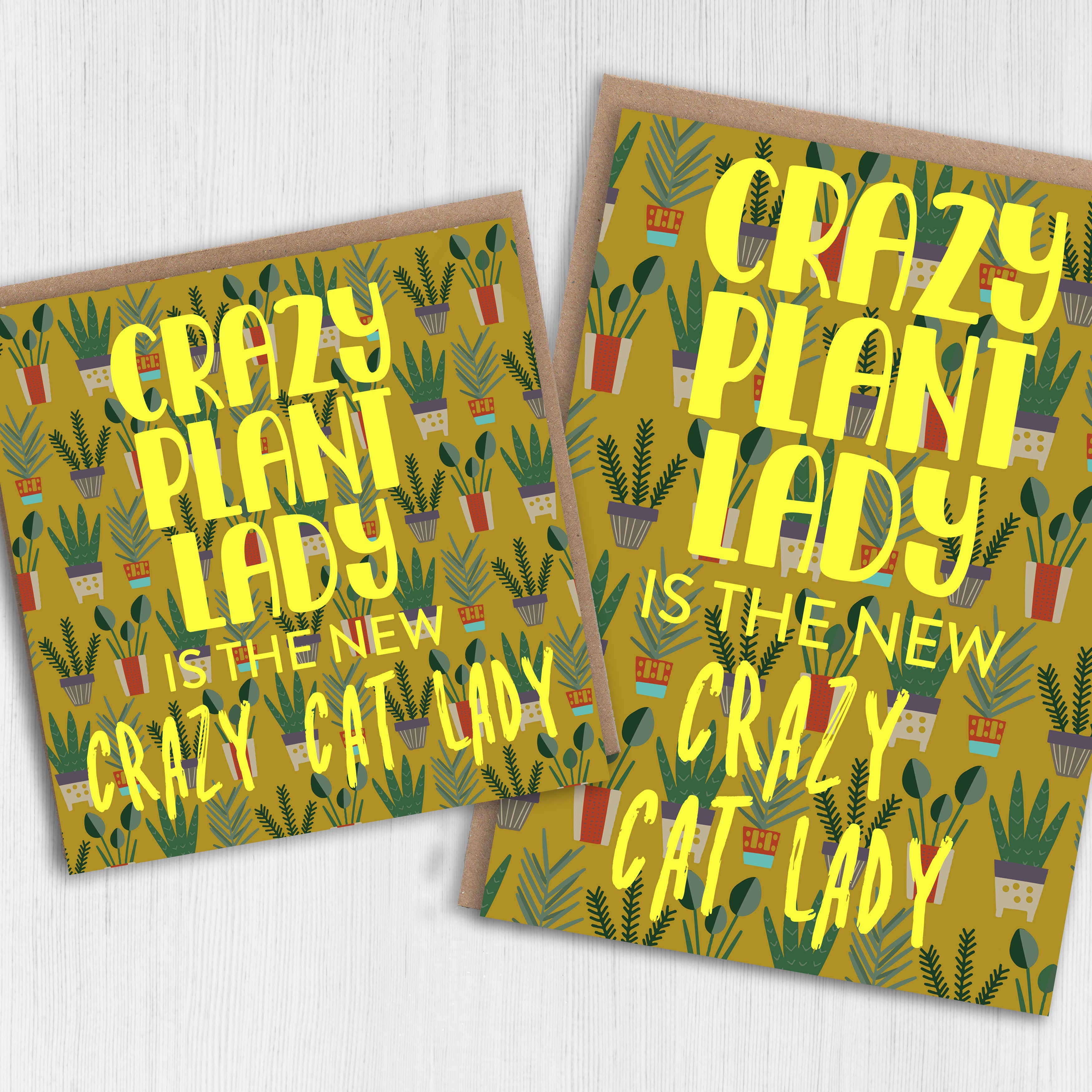 Birthday card: Crazy plant lady
